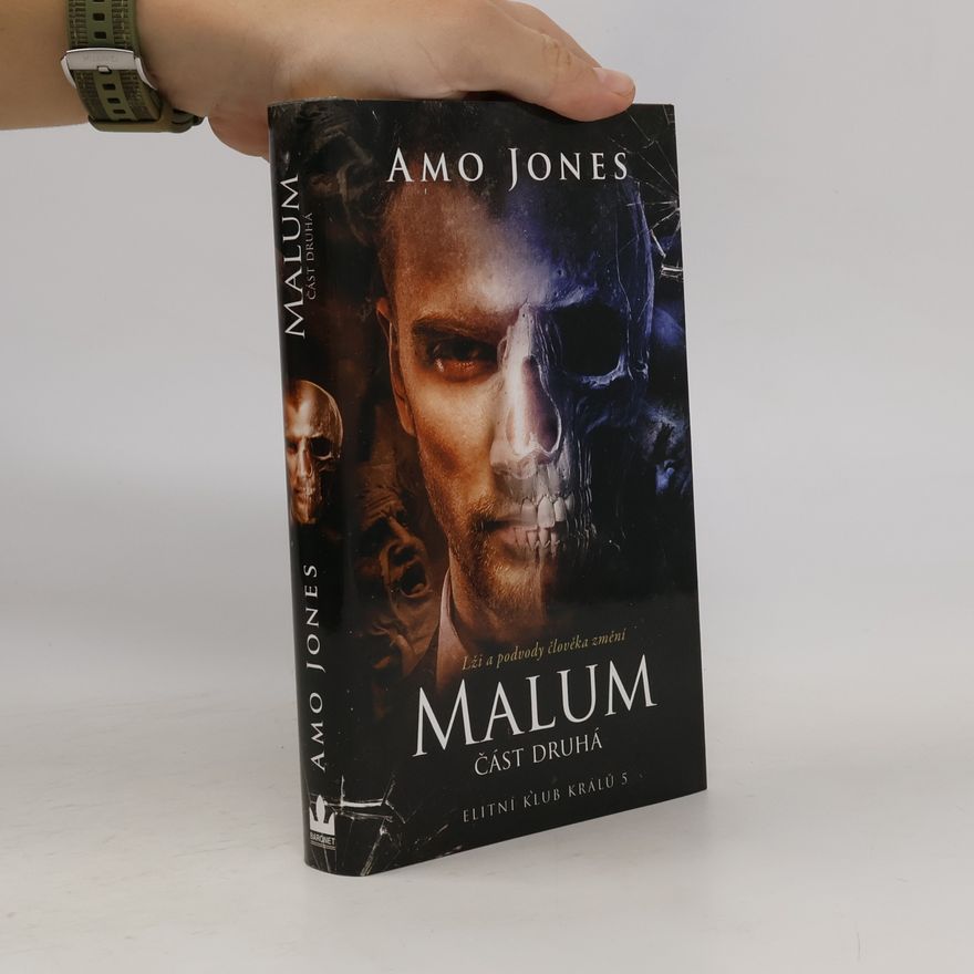 Amo Jones Malum. 2. díl.