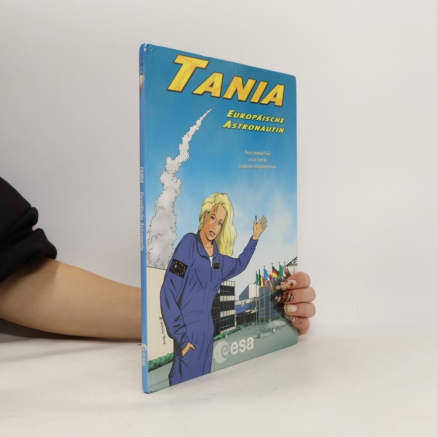 Pierre-Emmanuel Weck Tania, europäische Astronautin