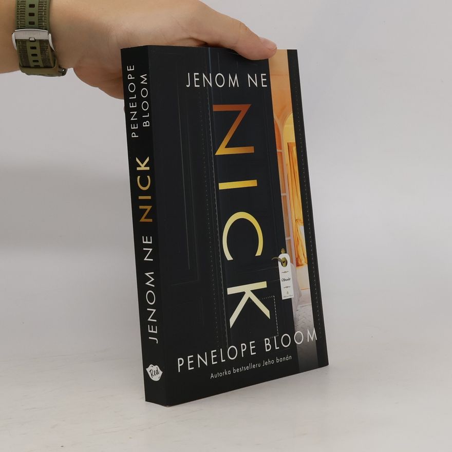 Penelope Bloom Jenom ne Nick