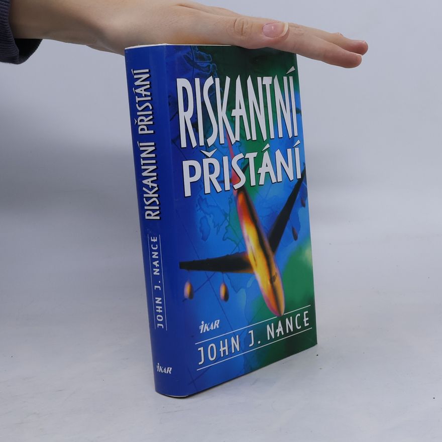 John J. Nance Riskantní přistání