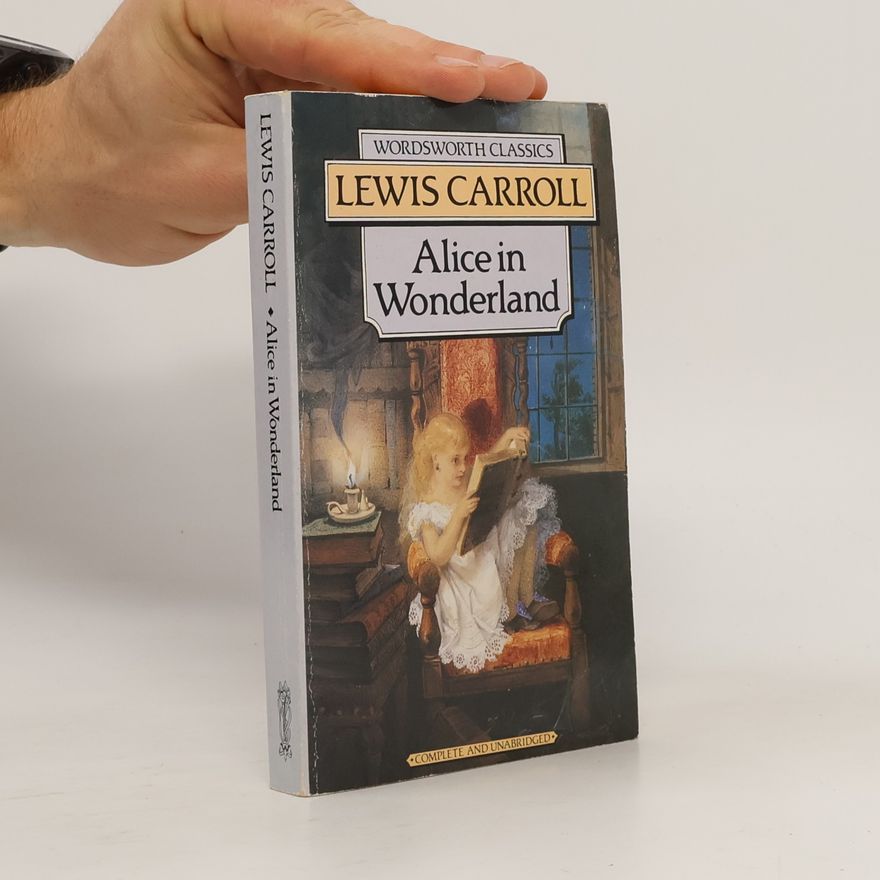 Lewis Carroll Alice in Wonderland