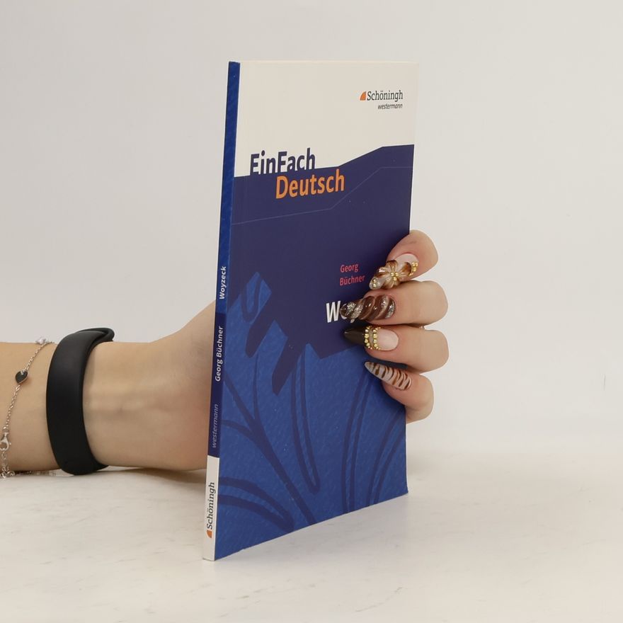 Georg Büchner Woyzeck: Drama