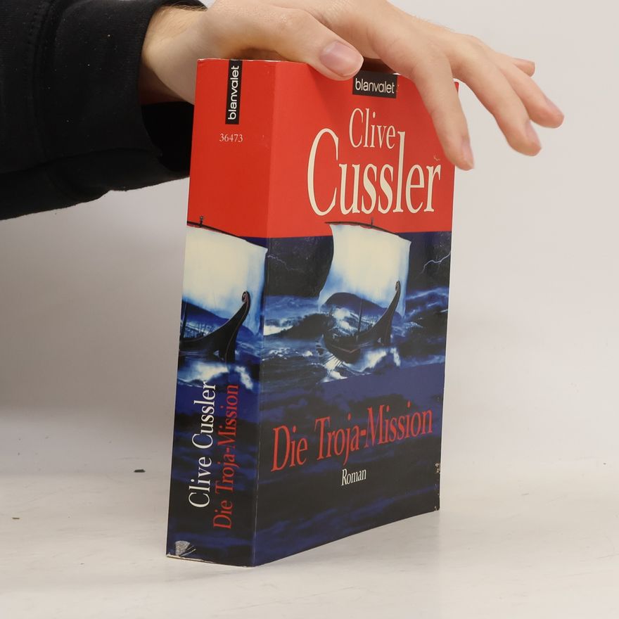 Clive Cussler Die Troja-Mission