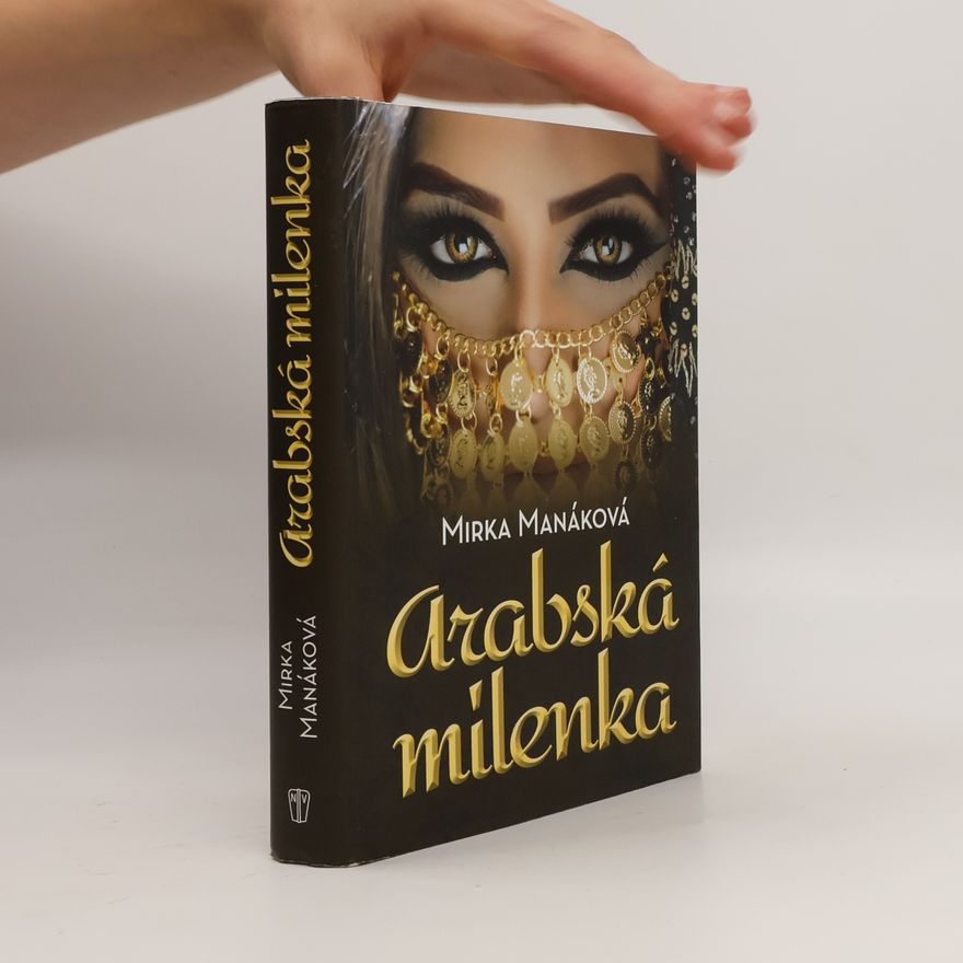 Mirka Manáková Arabská milenka