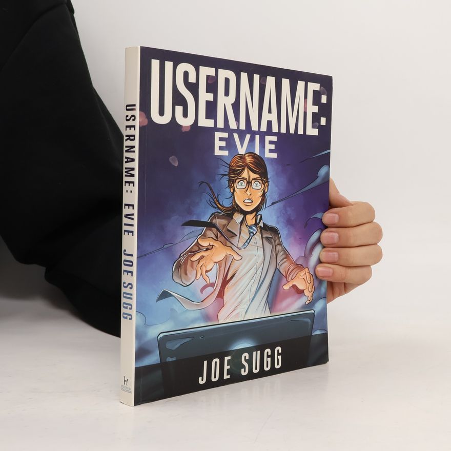 Joe Sugg Username: Evie