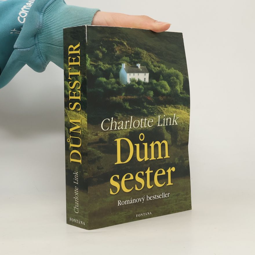 Charlotte Link Dům sester