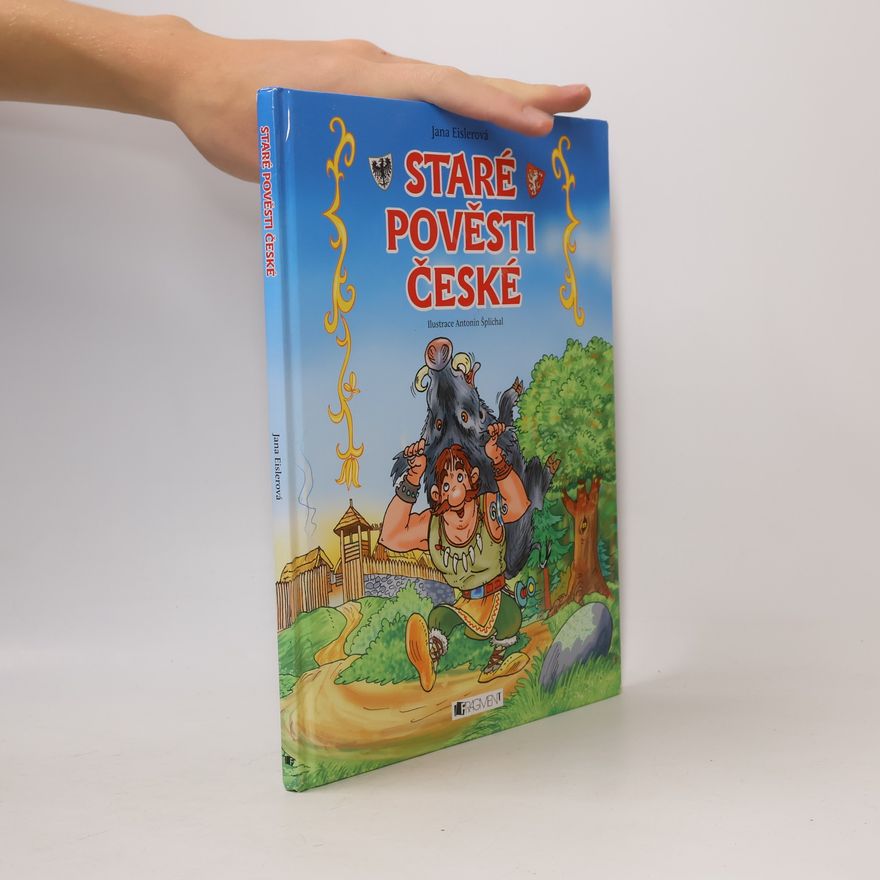 Antonín Šplíchal Staré pověsti české