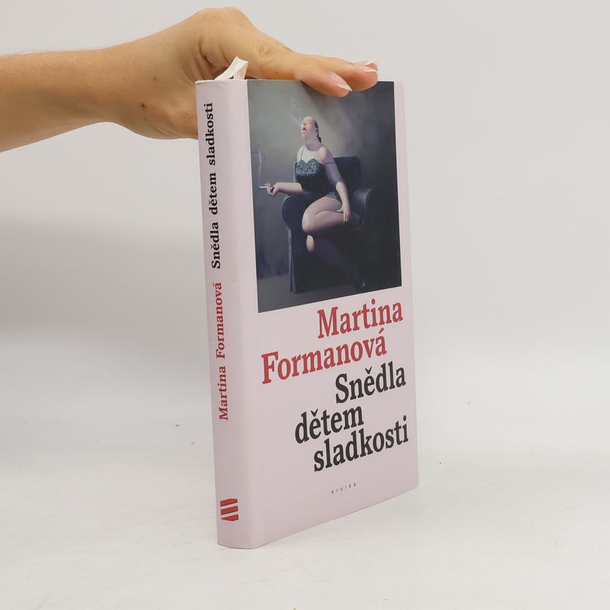 Martina Formanová Snědla dětem sladkosti