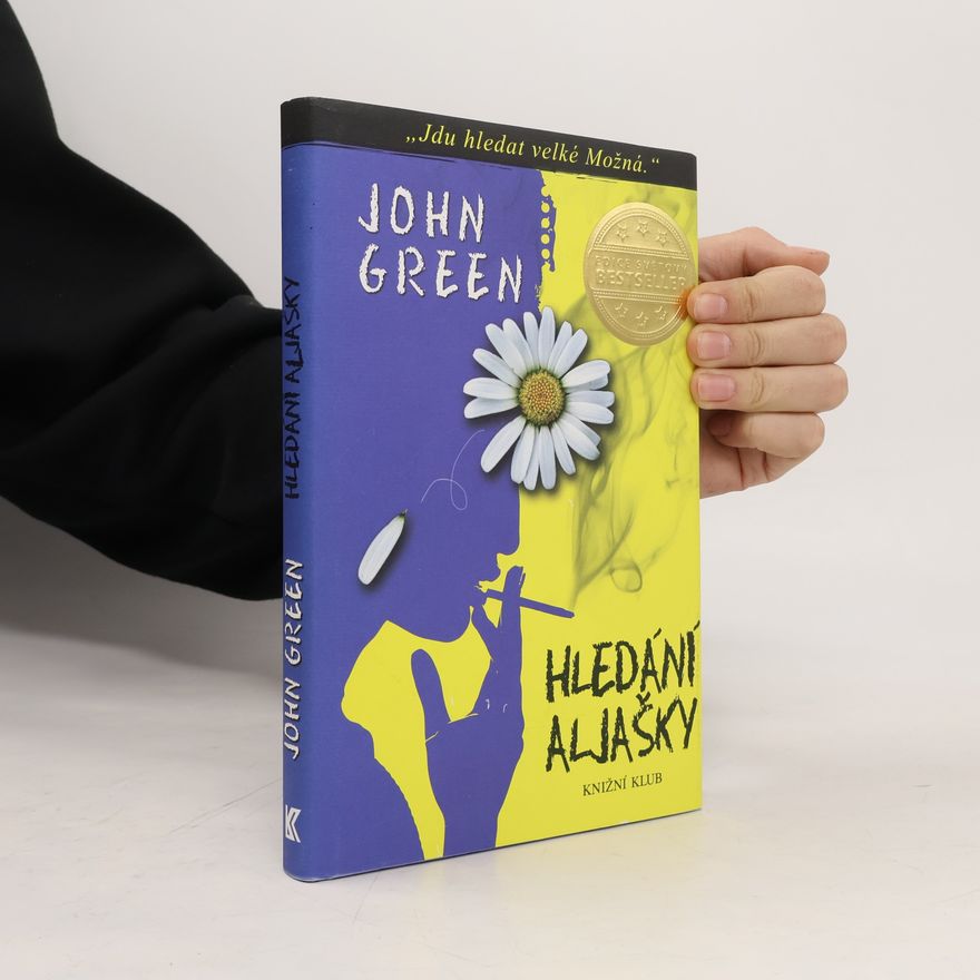 John Green Hledání Aljašky