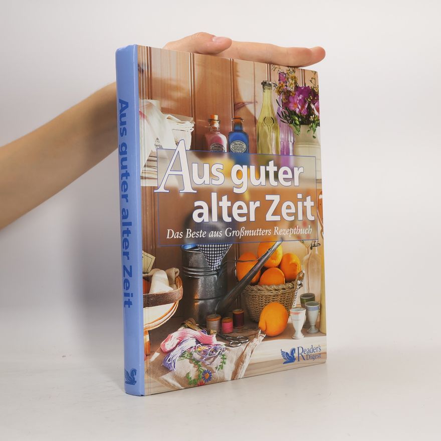 Irmela Arnsperger Aus guter alter Zeit