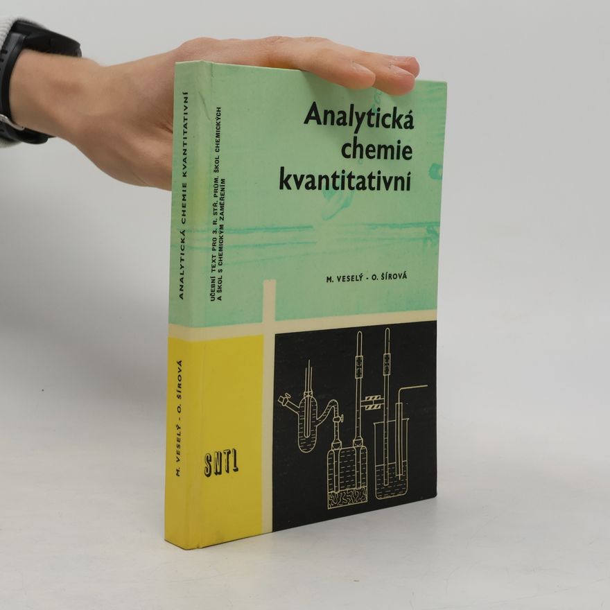 Olga Šírová Analytická chemie kvantitativní