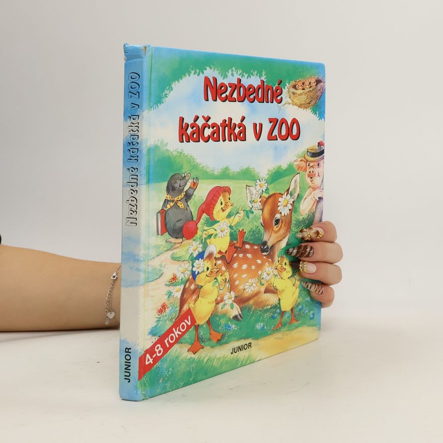Kolektiv autorů Nezbedné káčatká v ZOO