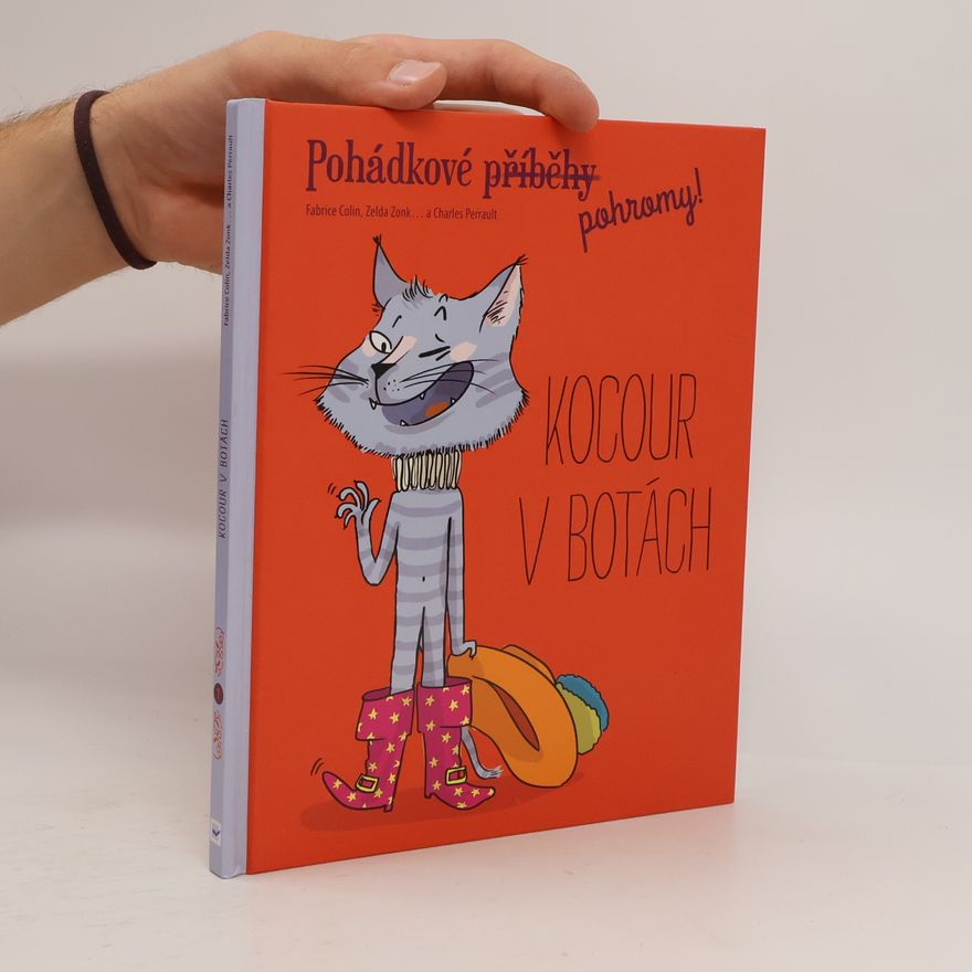 Fabrice Colin Pohádkové pohromy! Kocour v botách