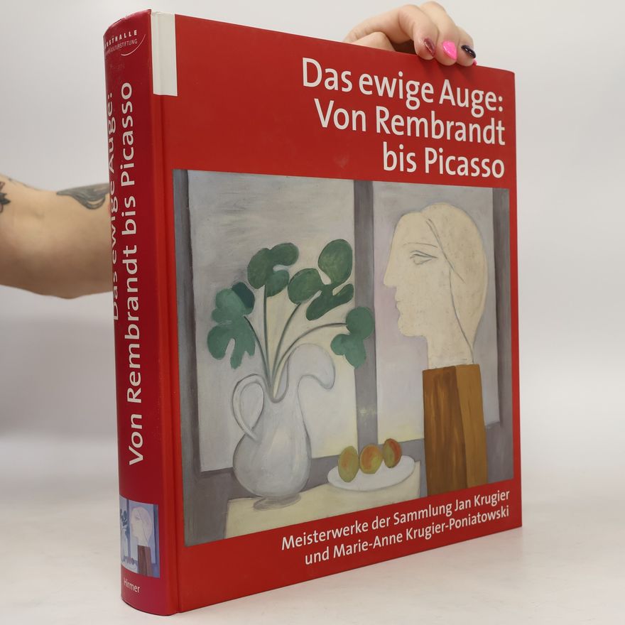 Christianne Lange Das ewige Auge - von Rembrandt bis Picasso