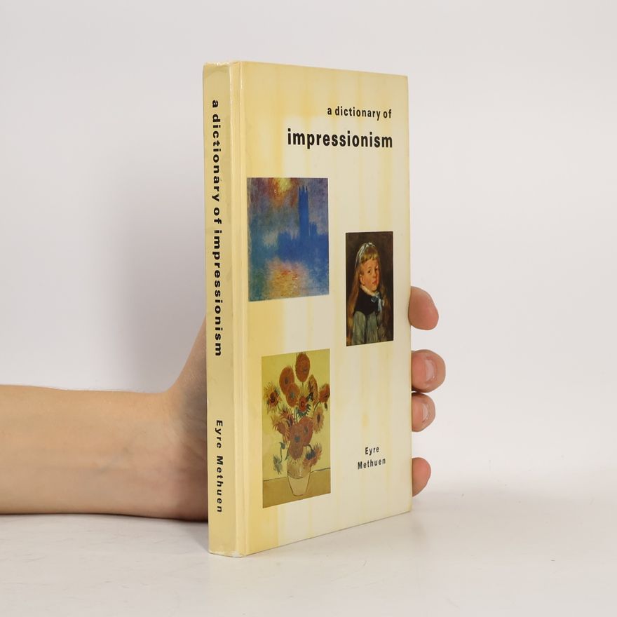 Frank Elgar Dictionary of Impressionism