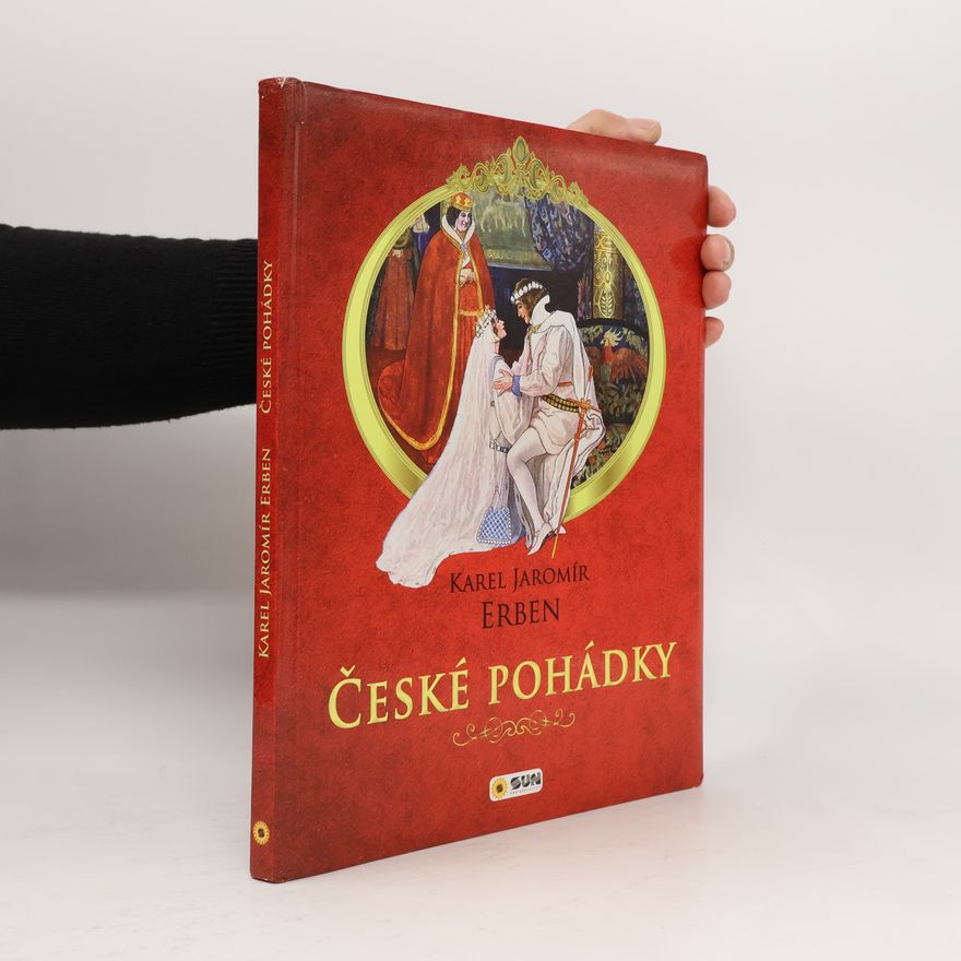 Karel Jaromír Erben České pohádky