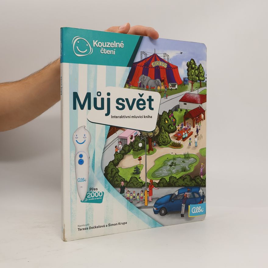 Zuzana Vantuchová Můj svět. Interaktivní mluvící kniha