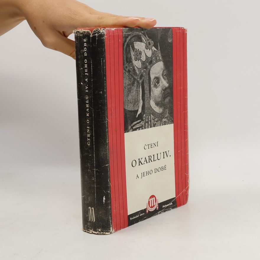 František Heřmanský Čtení o Karlu IV. a jeho době (z pramenů)