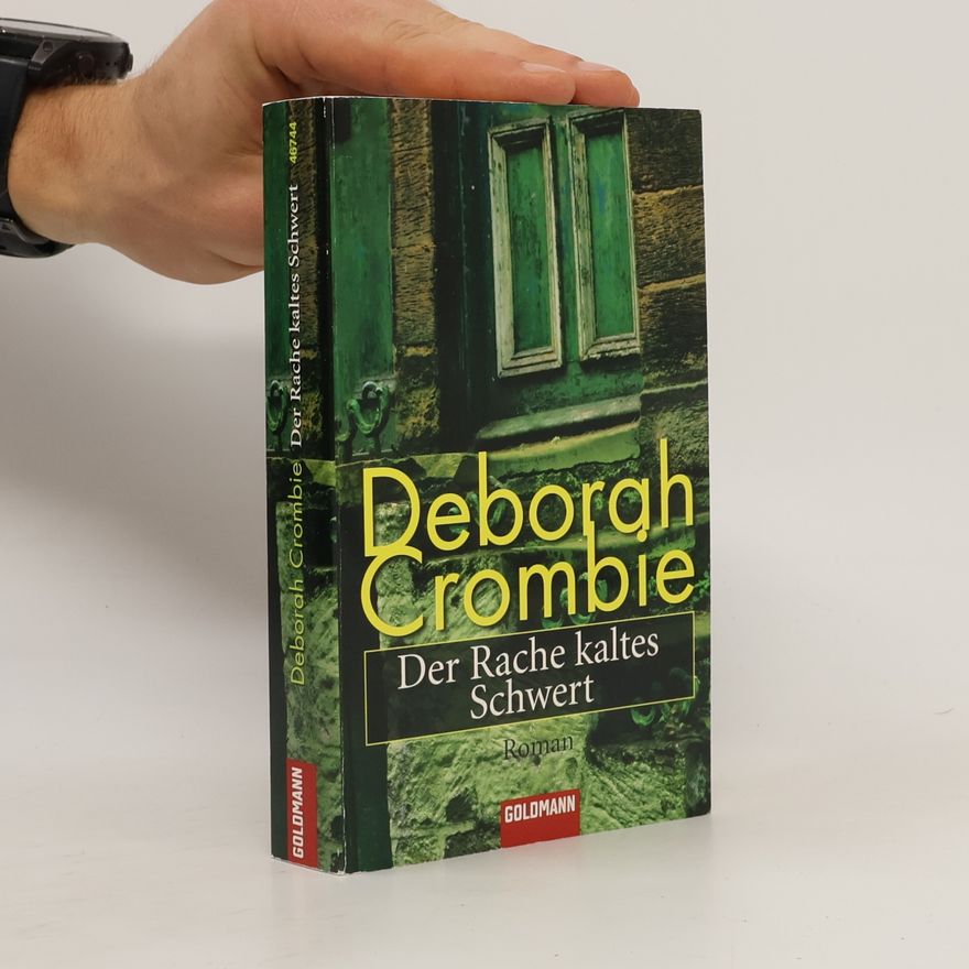 Deborah Crombie Der Rache kaltes Schwert