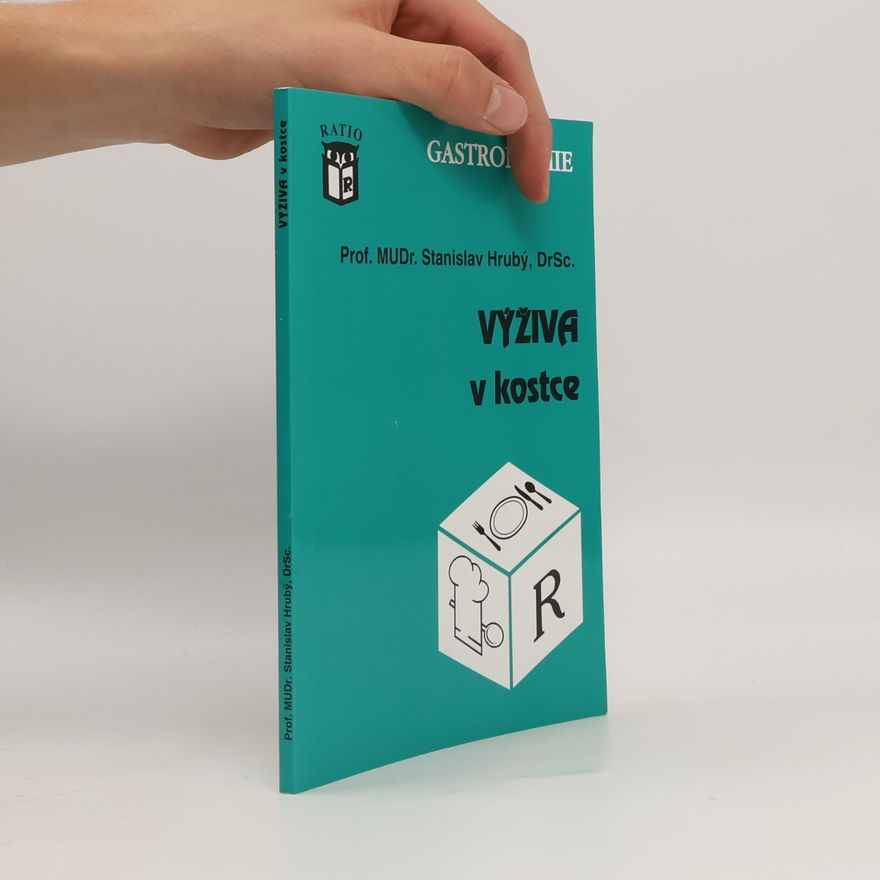 Stanislav Hrubý Výživa v kostce