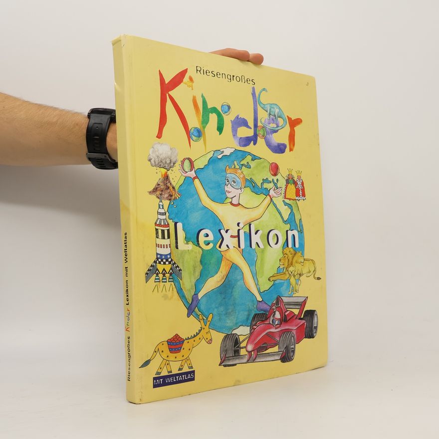 Autorenkollektiv Riesengroßes Kinder Lexikon