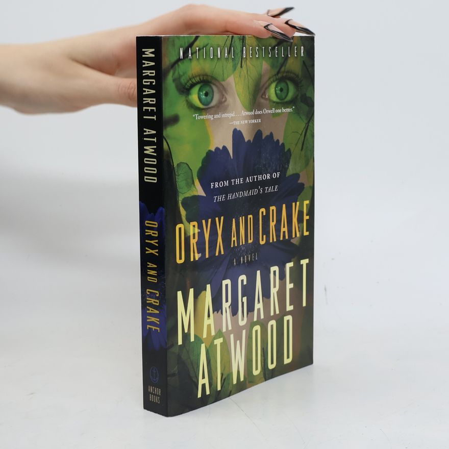 Margaret Atwood Oryx and crake