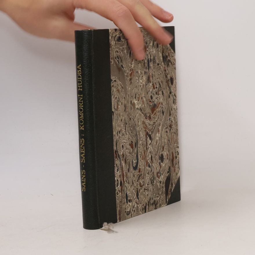 Camillo Saint-Saëns Quintett A moll für Pianoforte, 2 Violinen, Viola und Violoncello