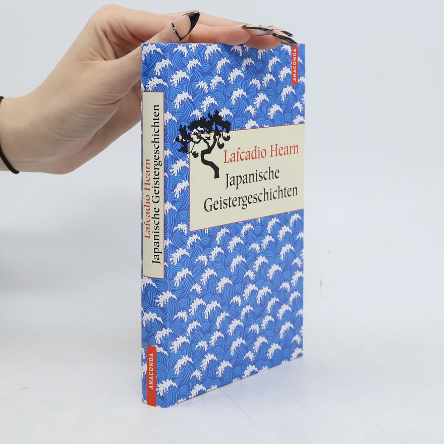 Lafcadio Hearn Japanische Geistergeschichten