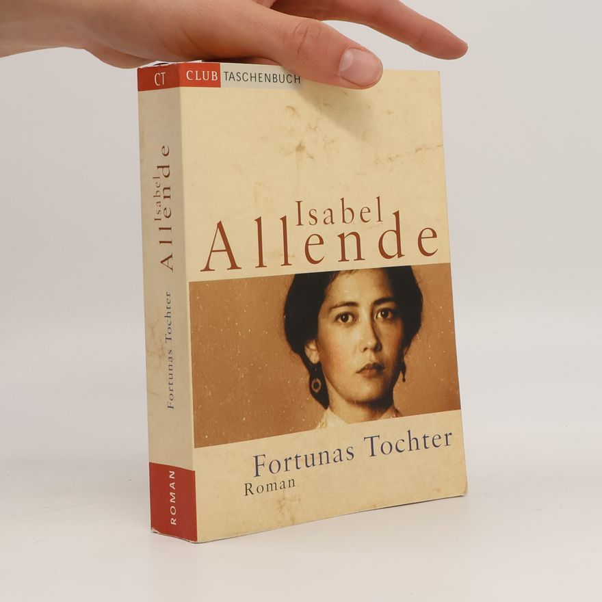 Isabel Allende Fortunas Tochter
