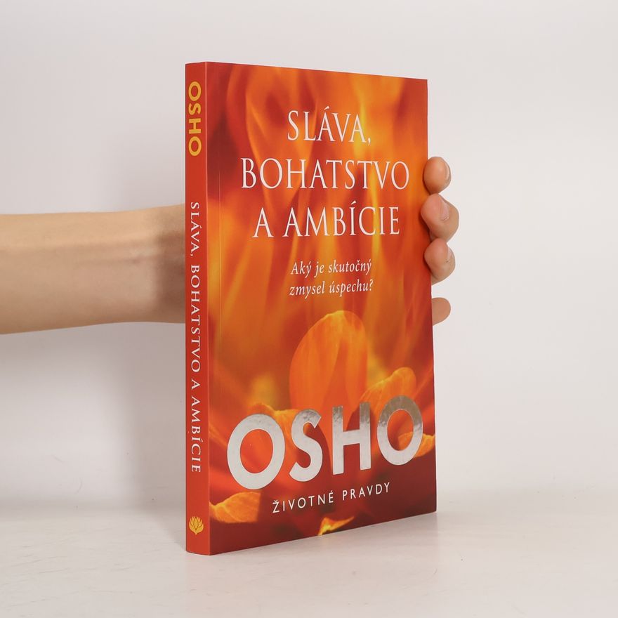 Osho Rajneesh Sláva, bohatstvo a ambície