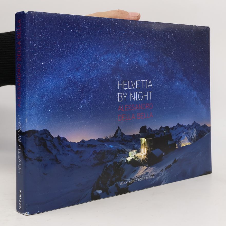 Alessandro Della Bella Helvetia by night
