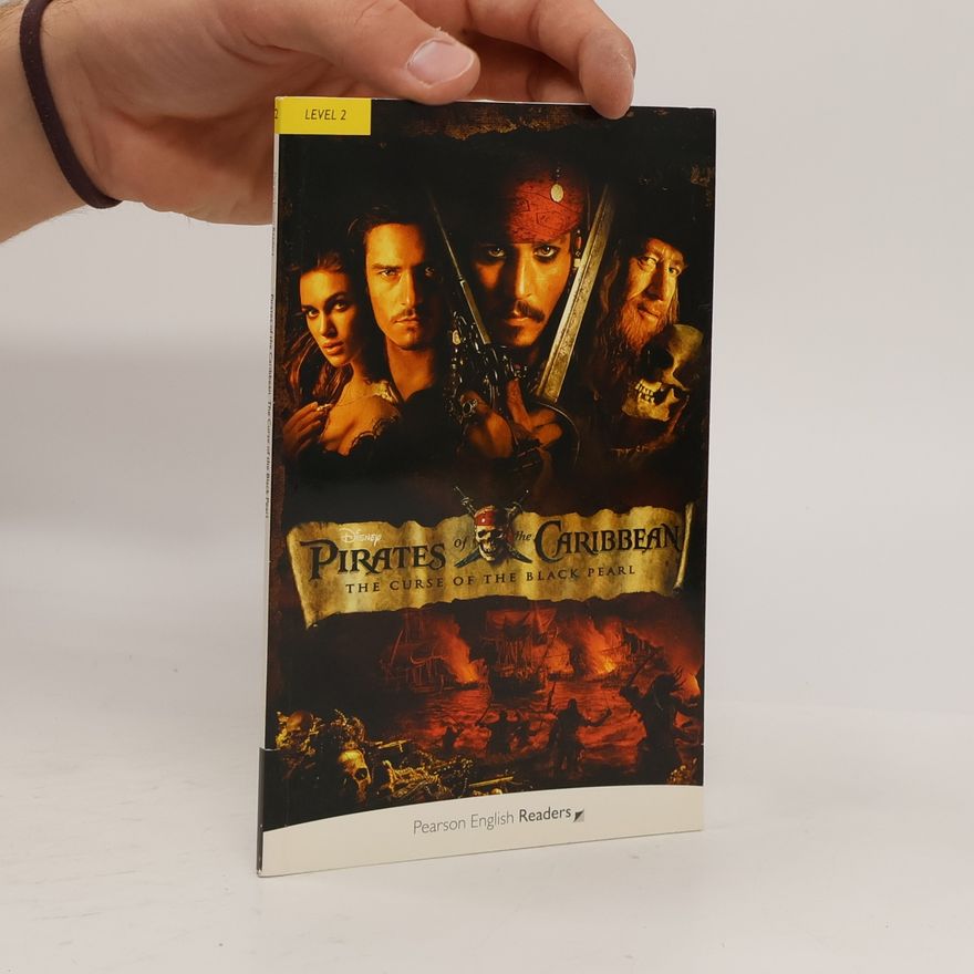 Autorenkollektiv Pirates of the Caribbean. The curse of the Black Pearl