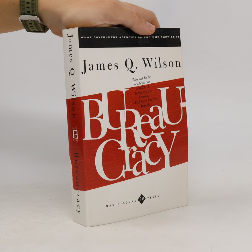 James Wilson-MacDonald Bureaucracy