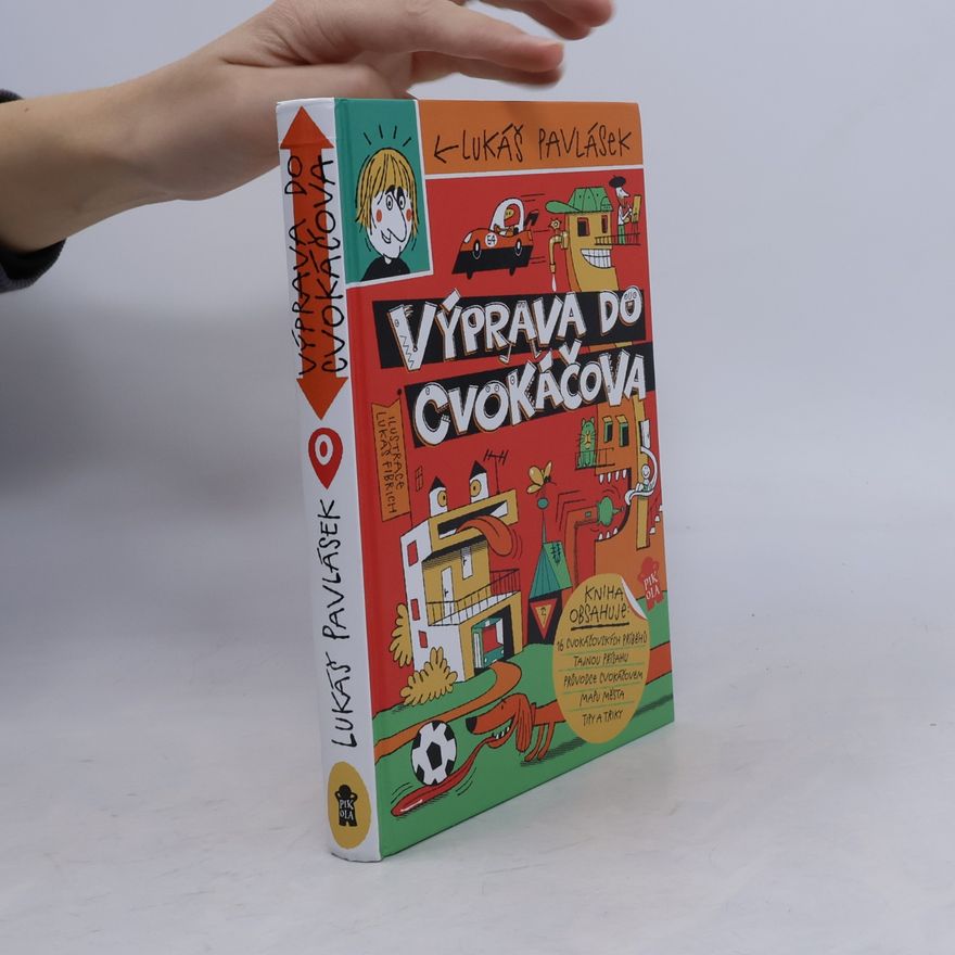 Lukáš Pavlásek Výprava do Cvokáčova