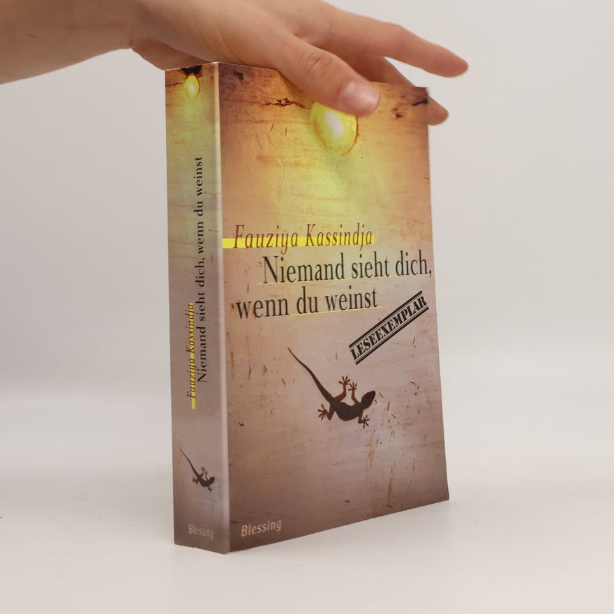 Fauziya Kassindja Niemand sieht dich, wenn du weinst