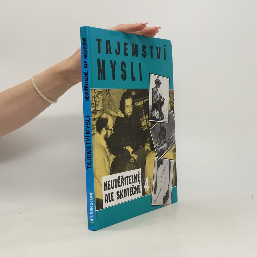 Reuben Stone Tajemství mysli. Neuvěřitelné, ale skutečné 4