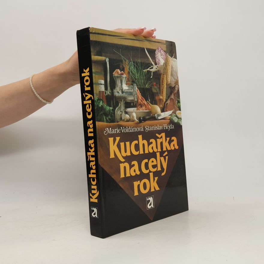 Marie Voldánová Kuchařka na celý rok