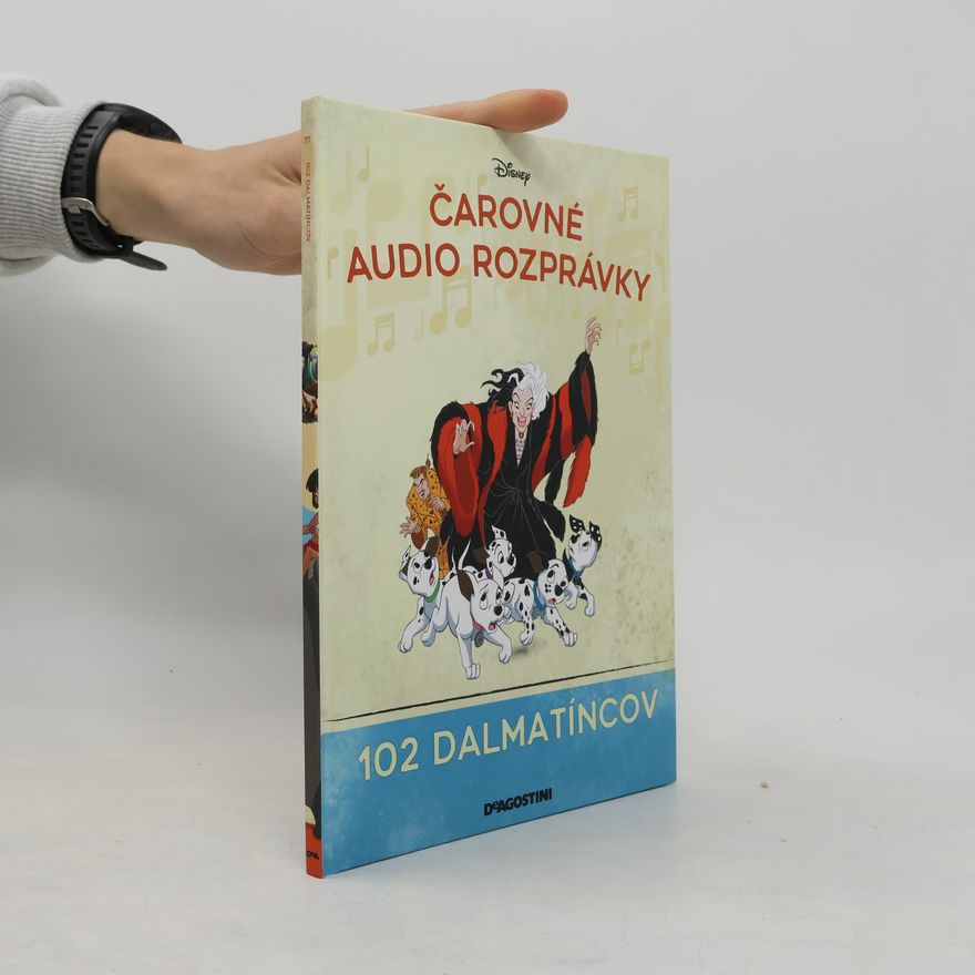 Kolektív autorov Čarovné audio rozprávky 77. 102 Dalmatíncov