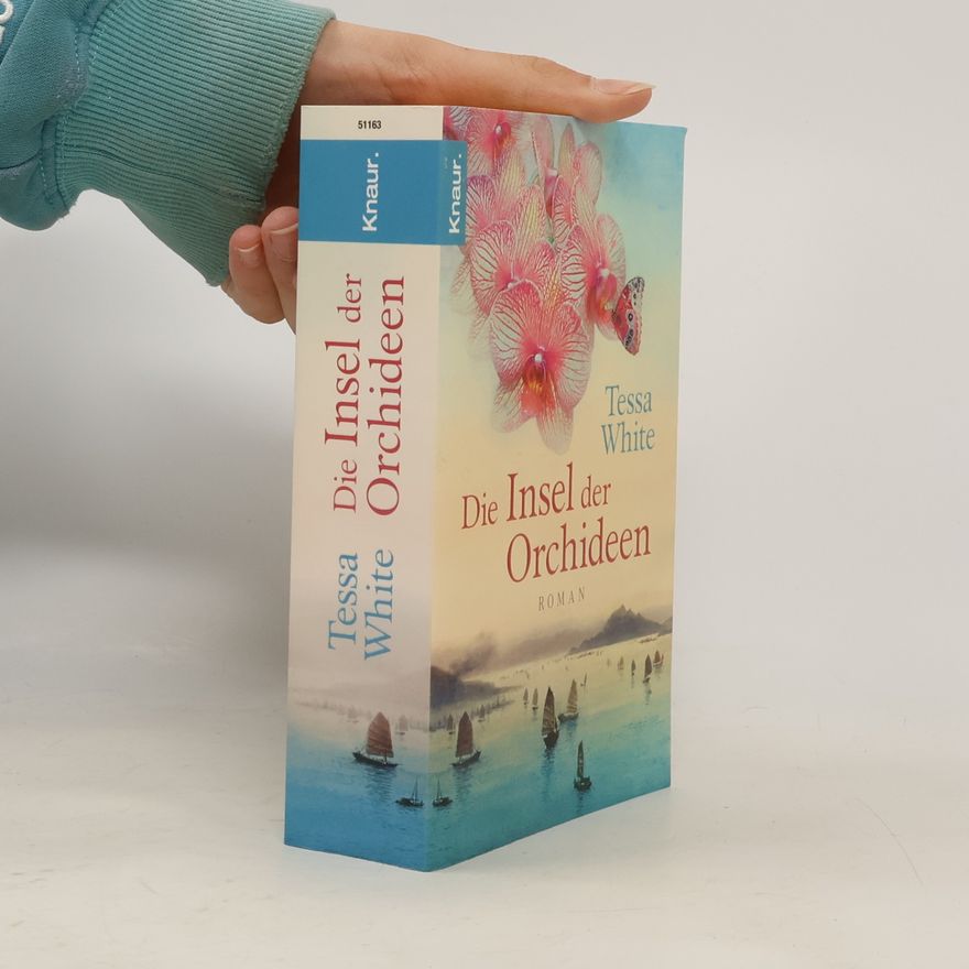 Tessa White Die Insel der Orchideen