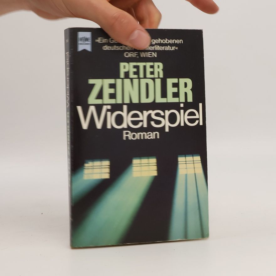 Peter Zeindler Widerspiel