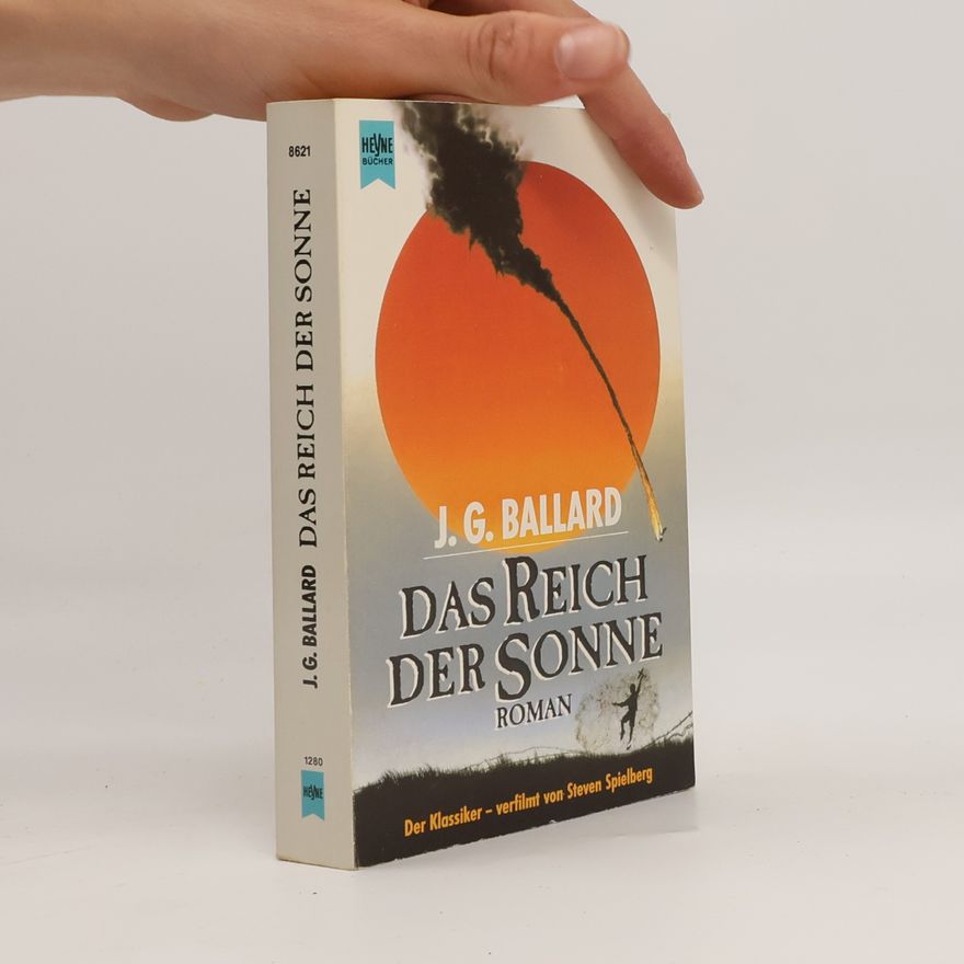James Graham Ballard Das Reich der Sonne
