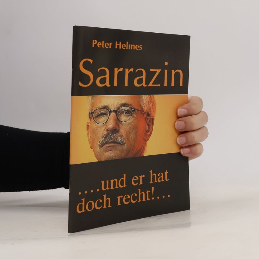 Peter Helmes Sarrazin .... und er Hat Doch Recht!...