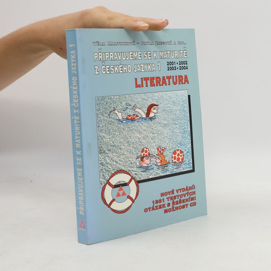 Pavla Ziegová Připravujeme se k maturitě z českého jazyka 1 : Literatura