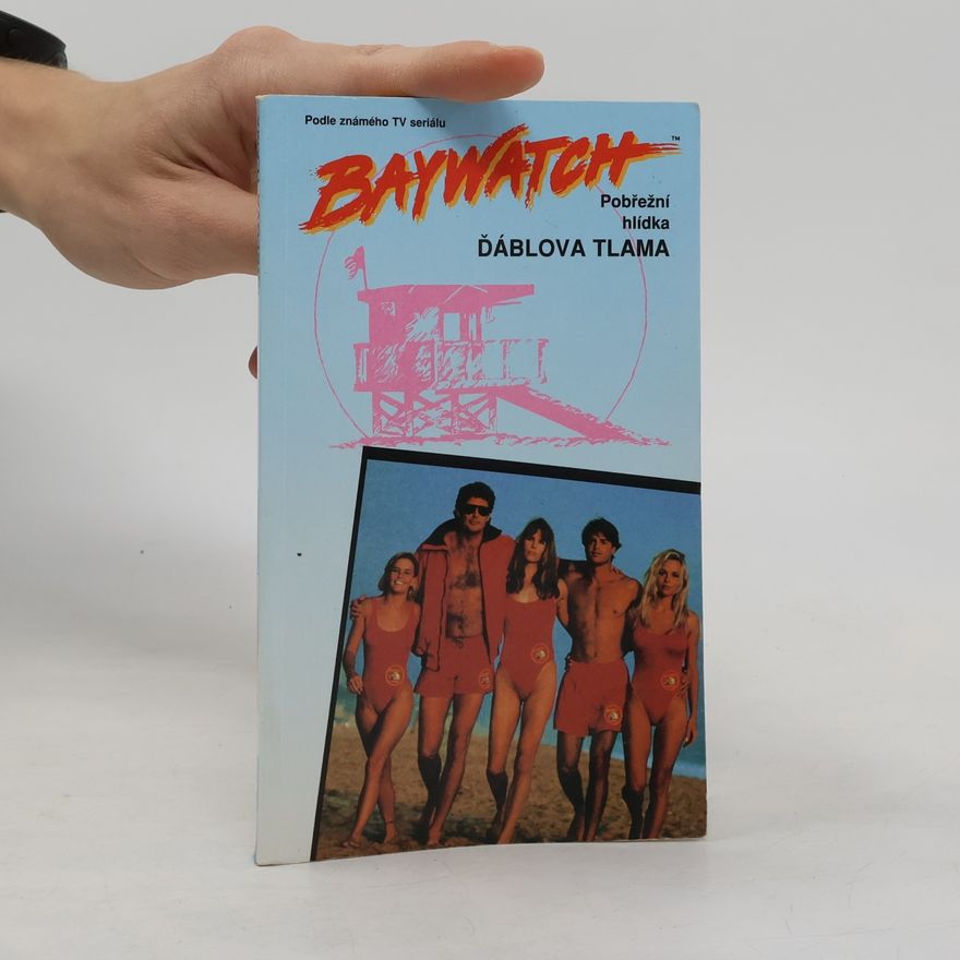 Nigel Robinson Ďáblova tlama. Baywatch