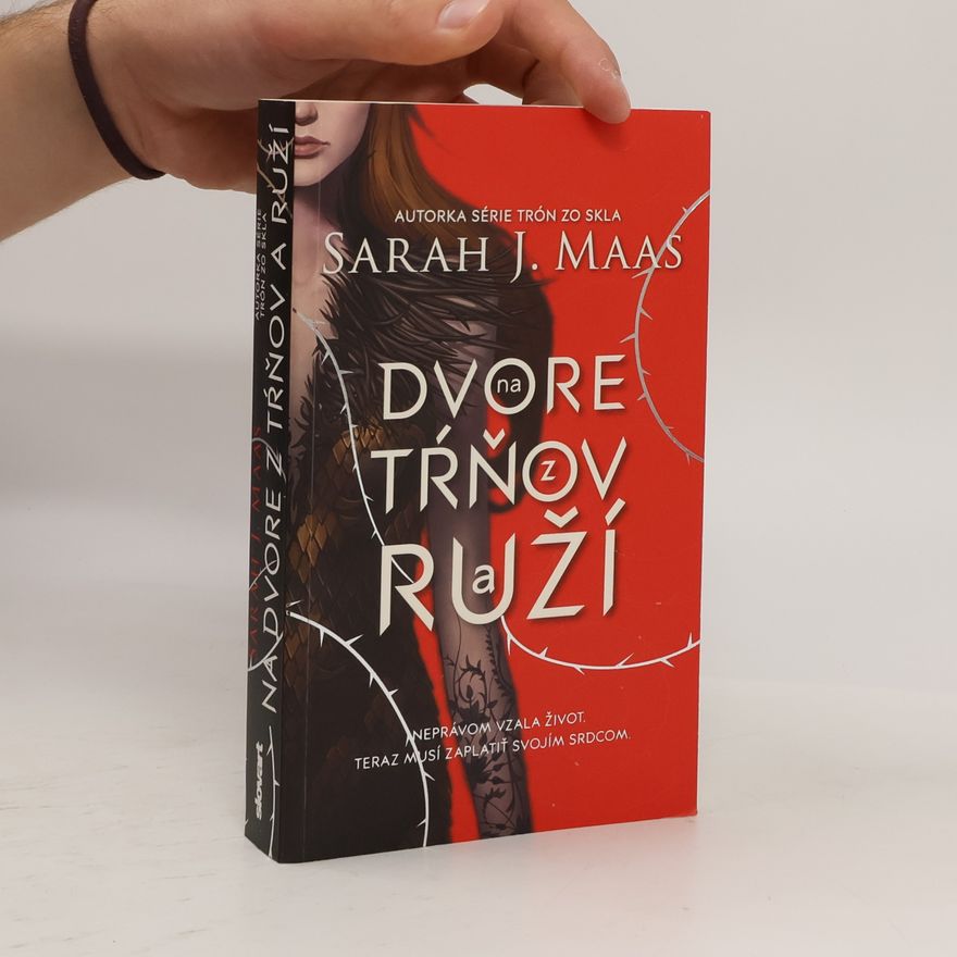 Sarah J. Maas Na dvore z tŕňov a ruží