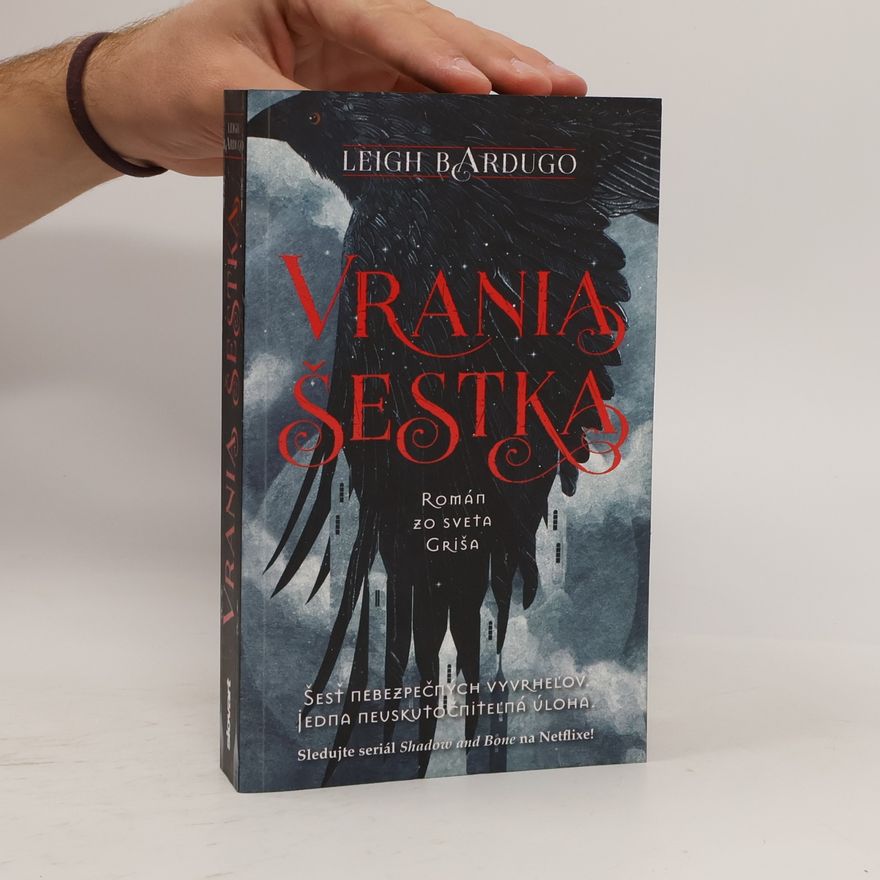 Leigh Bardugo Vrania šestka