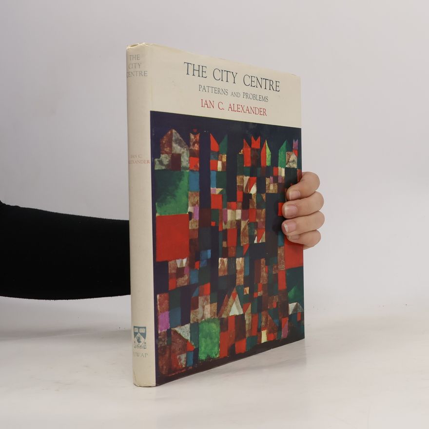 Ian C. Alexander The City Centre
