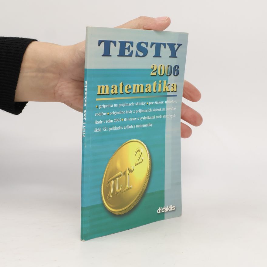 Kolektiv autorů Testy do prímy 2006 - Matematika