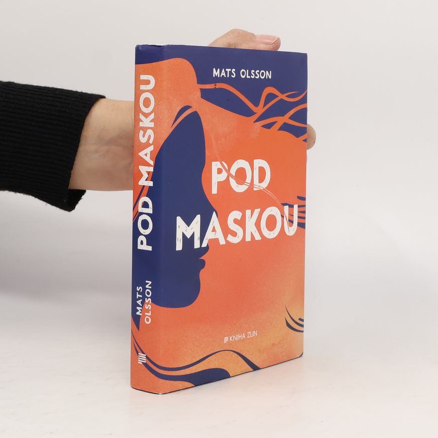 Mats Olsson Pod maskou