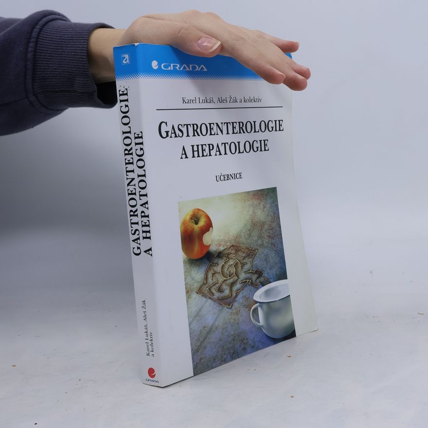 Aleš Žák Gastroenterologie a hepatologie